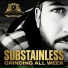 Substainless