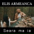 Elis Armeanca