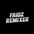 FAISZ REMIXER