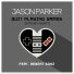 Jason Parker feat. ReBeat Boyz