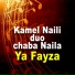 Kamel Naili, Chaba Naila