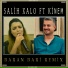 Salih Xalo, Kinem feat. Volkan Baltık