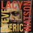 Steve Lacy, Eric Watson