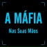A Máfia
