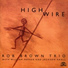 Rob Brown feat. William Parker, Jackson Krall