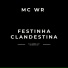 MC WR de Brasília