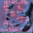 Pet Mosquito