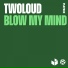twoloud
