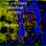 The unknown collective society