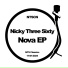Nicky Three Sixty