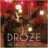 DROZE