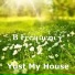 Yust My House
