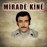 Miradê Kinê