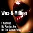 Wax-A-Million