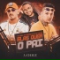Mc Nael, Mc BCINCO, Almir delas