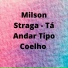 Milson Straga