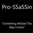 PRO-SSASSIN