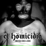 El Hömicidio