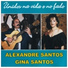Alexandre Santos & Gina Santos