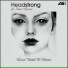 Headstrong feat. Stine Grove