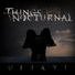 ThingsNocturnal