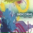 Indicorns