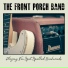 The Front Porch Band