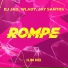 Dj Jad, Wlady, Jay Santos
