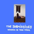 The Submissives