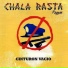 Chala Rasta