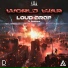 Loud.Drop & Deezave
