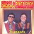 Faisca & Pinga Fogo
