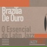 Brazilia De Ouro