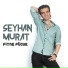 Seyhan Murat