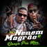 Mc Nenem, Magrão