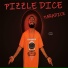 Pizzle Dice