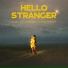 Hello Stranger