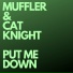 Muffler, Cat Knight