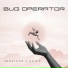 Bug Operator