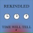 Rekindled