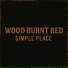 Wood Burnt Red