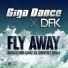 Giga Dance, DFK