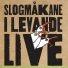 Slogmåkane