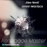 Alex Nevil, Jerem Maniaco