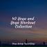 Yoga Music, Amazing Spa Music, Nature Recordings