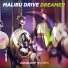 Malibu Drive - Dreamer (Club Mix)