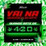 DJ WAI feat. DJ RAFA DA VM
