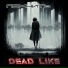 DeadLike