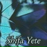Shifa Yete