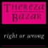 Thereza Bazar